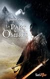 La Part des ombres - 1 (La Part des ombres #1)