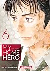 My Home Hero - tome 06 (French Edition)