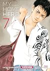 My Home Hero - tome 7 (7) (French Edition)