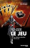 Penser le jeu : les industries culturelles face au jeu