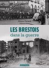 Les Brestois dans la guerre, 1939-1945