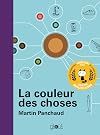 La couleur des choses