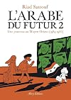 The Arab of the Future 2: A Childhood in the Middle East, 1984-1985