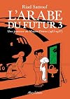 The Arab of the Future 3: A Childhood in the Middle East, 1985-1987