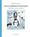 Les Cahiers d'Esther - Tome 7 Histoires de mes 16 ans (07)