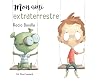 Mon ami extraterrestre
