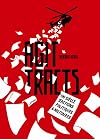 Agit-Tracts: Un siècle d'actions politiques et militaires (Action Graphique) (French Edition)