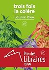 Trois fois la colère