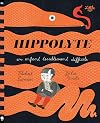 Hippolyte - Un enfant terriblement difficile