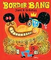 Border Bang