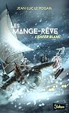 Les Mange-Rêve (1)