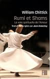 Rumi et Shams: la voie spirituelle de l'Amour