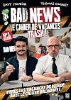 BADNEWS, le cahier de vacances trash