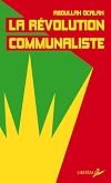 La révolution communaliste : Ecrits de prison
