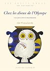 Chez les Dieux de l'Olympe : 100 jeux pour progresser (les Petits Grecs en vacances)