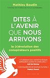 Dites à l'avenir que nous arrivons