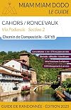 Miam-Miam Dodo GR65 Section 2 édition 2025 (Cahors à Saint-Jean-Pied-de-Port/Roncevaux)