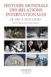 Histoire mondiale des relations internationales - Des 1900 à nos jours: De 1900 à nos jours