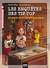 Le secret de la bibliothèque jaune (Les enquêtes des Tip Top (9)) (French Edition)