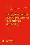 La (Re)construction française de l'analyse infinitésimale de Leibniz: 1690-1706