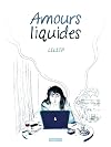Amours Liquides (Amours Liquides, One-shot) (French Edition)