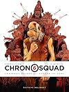 Chronosquad, tome 6 : Chapeaux melons et hordes de Huns