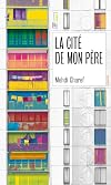 La cité de mon père