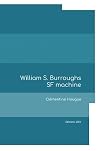 William S. Burroughs SF machine