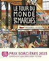 Le tour du monde en 24 marchés
