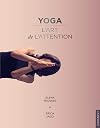 Yoga : un art de l'attention