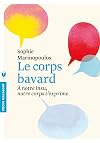 LE CORPS BAVARD
