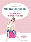 Six semaines après bébé
