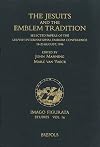 The Jesuits and the Emblem Tradition: Selected Papers of the Leuven International Emblem Conference, 18-23 August, 1996 (IMAGO FIGURATA. STUDIES)