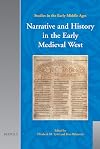 Narrative And History in the Early Medieval West (Studies in the Early Middle Ages) (Studies in the Early Middle Ages)