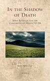 In the Shadow of Death: Saint Boniface and the Conversion of Hessia, 721-54 (Cultural Encounters in Late Antiquity and the Middle Ages)