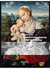 Joos van Cleve: A Sixteenth-Century Antwerp Artist and his Workshop (Me Fecit)