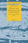 Rhetoric and Reckoning in the Ninth Century: The 'Vademecum' of Walahfrid Strabo (Studia Traditionis Theologiae) (English and Latin Edition)