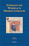 Etymology and Wordplay in Medieval Literature (Disputatio)