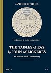 The Tables of 1322 by John of Lignères. An Edition with Commentary