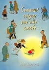 Comment soigner une aile cassée (Le coin des histoires) (French Edition)