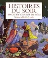 Histoires du soir : Magie et contes de fées