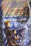 Les Mondes d'Ewilan, Tome 2 : L'oeil d'Otolep