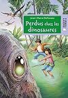 Perdus chez les dinosaures (Rageot Romans)