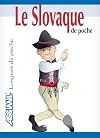 Assimil : Le Slovaque : de poche