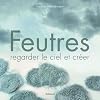 Feutres : Regarder le ciel et créer