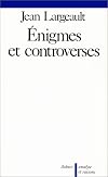 Énigmes et controverses : Quelques problèmes en théorie de la connaissance