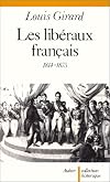 Les Libéraux français: 1814-1875
