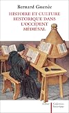 Histoire et culture historique dans l'occident médiéval