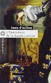L'exécuteur de la haute justice