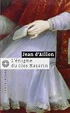L'énigme du clos Mazarin
